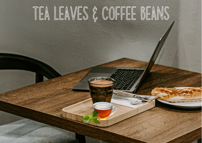 ☕ Tea Leaves & Coffee Beans 🌱